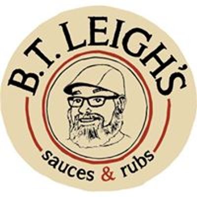 B.T.Leigh's Sauces and Rubs