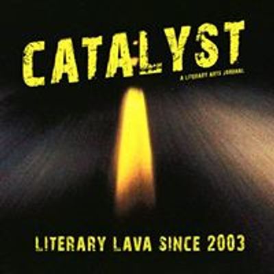 Catalyst Literary Arts Journal