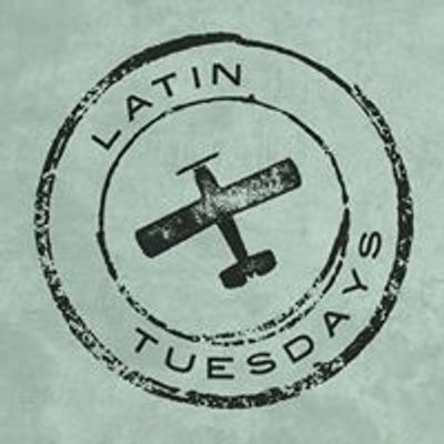Latin Tuesdays
