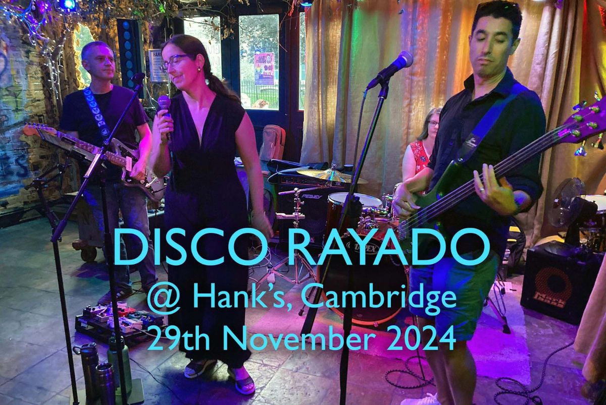 Disco Rayado @Hanks's, Cambridge