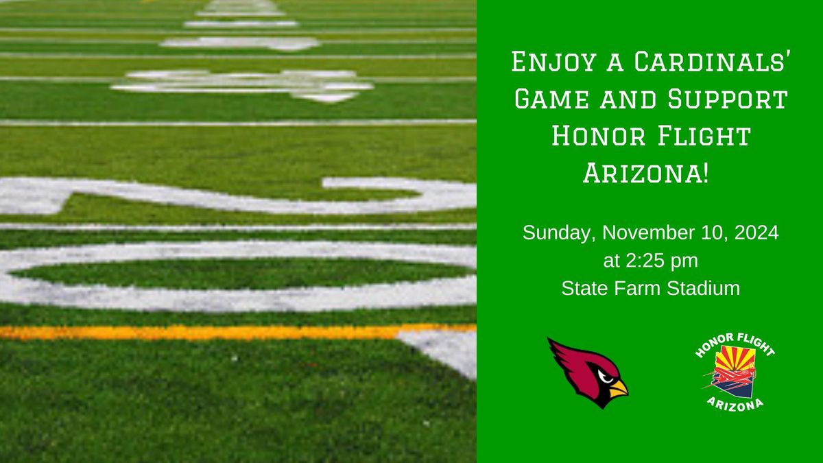 Support Honor Flight Arizona at an Arizona Cardinals Game