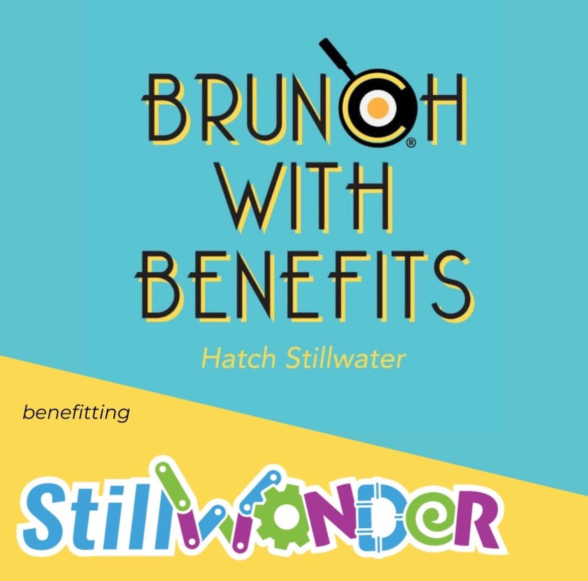 Brunch with Benefits - StillWonder 