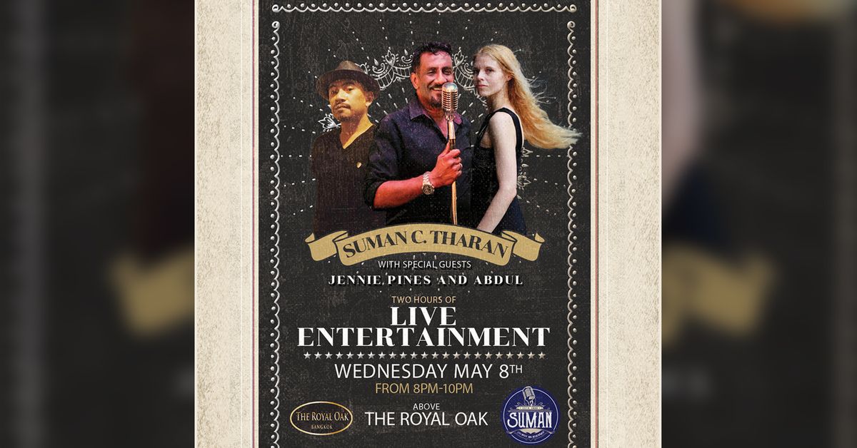 Live Entertainment - Suman Tharan & Special Guests!