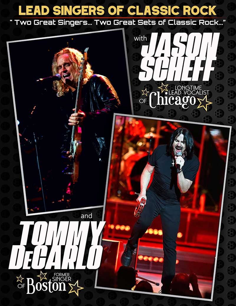 The Lead Singers of Classic Rock: Tommy DeCarlo & Jason Scheff