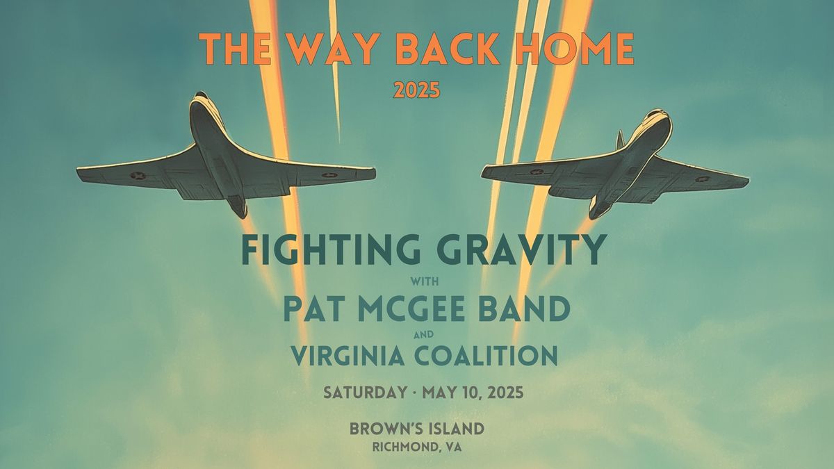 Fighting Gravity, Pat McGee Band, Virginia Coalition at Brown's Island 5\/10\/25