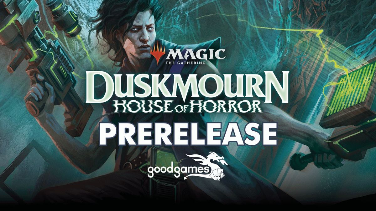 Magic: The Gathering - Duskmourn Prerelease - Saturday Midday