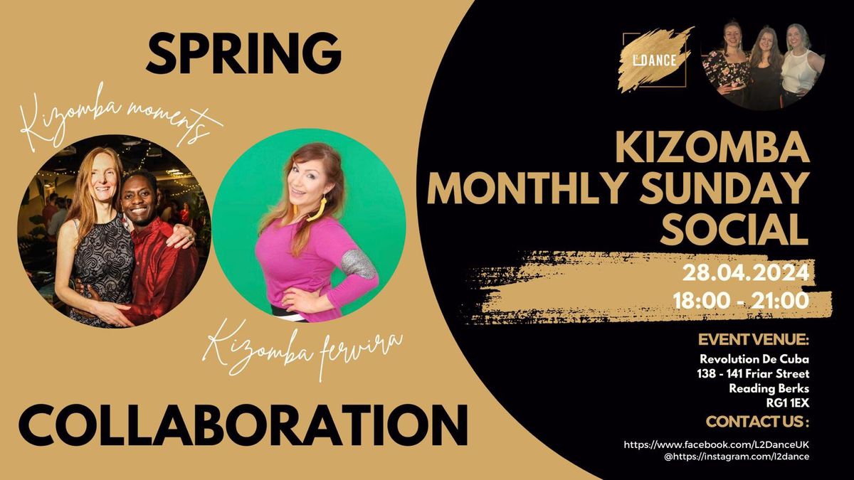 Kiz Monthly Sunday Social - L2 Dance | Spring Collaboration