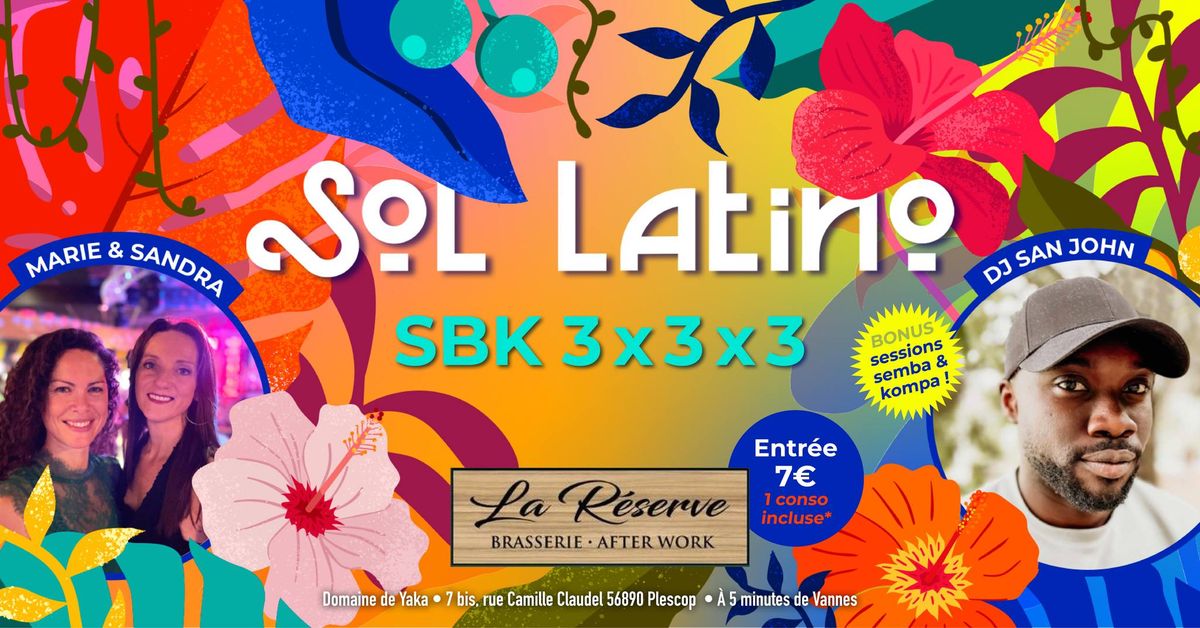 Soir\u00e9e SBK 3x3x3 \/\/ Sol Latino