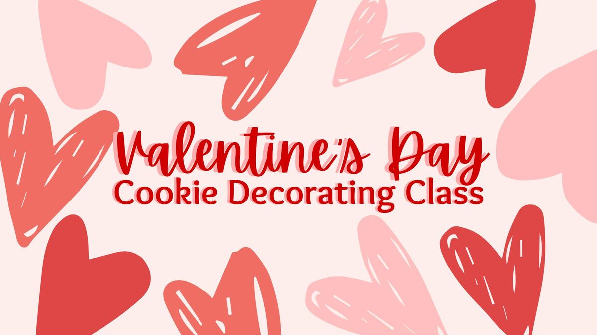 Valentine's Day Cookie Decorating Class