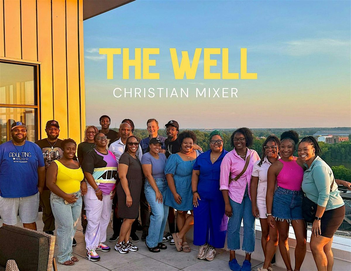The Well Christian Mixer