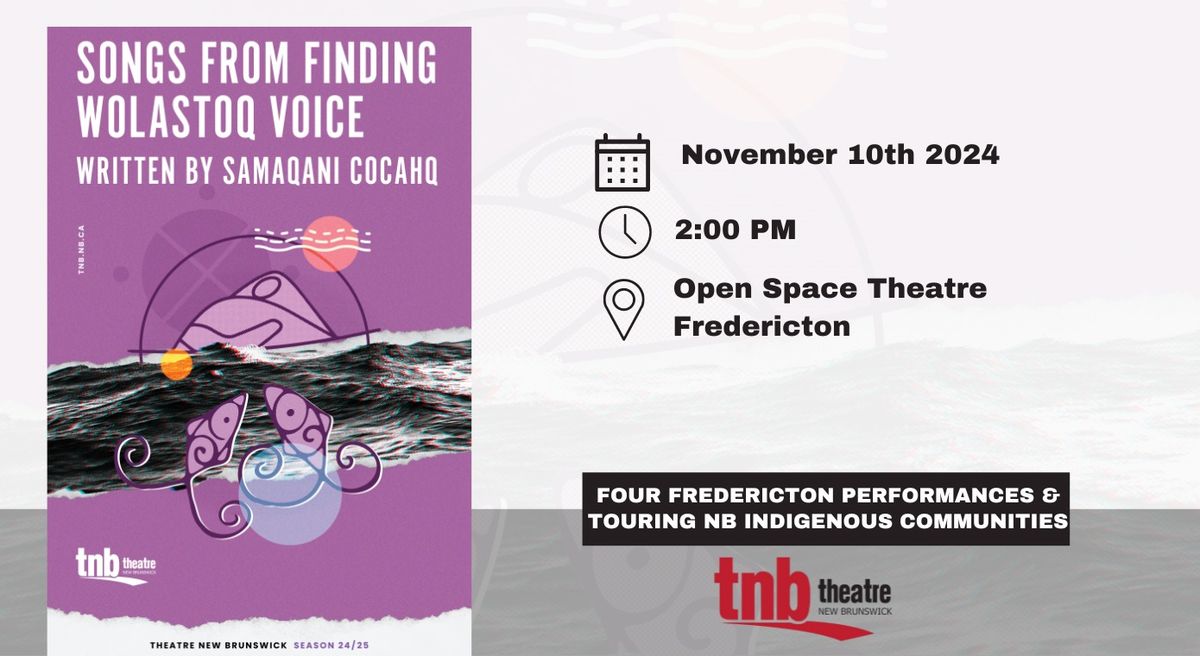 Songs From Finding Wolastoq Voice by Samaqani Cocahq