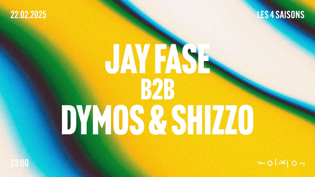 Les 4 Saisons \/\/\/ Jay Fase x Dymos & Shizzo