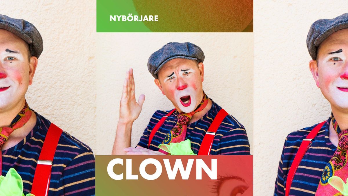 Clown - helgkurs f\u00f6r nyb\u00f6rjare p\u00e5 Improvisationsstudion 7-8 december