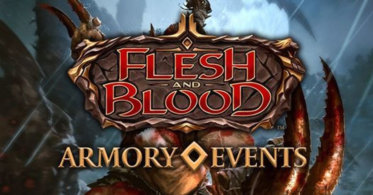 Flesh and Blood Armory Event - Blitz