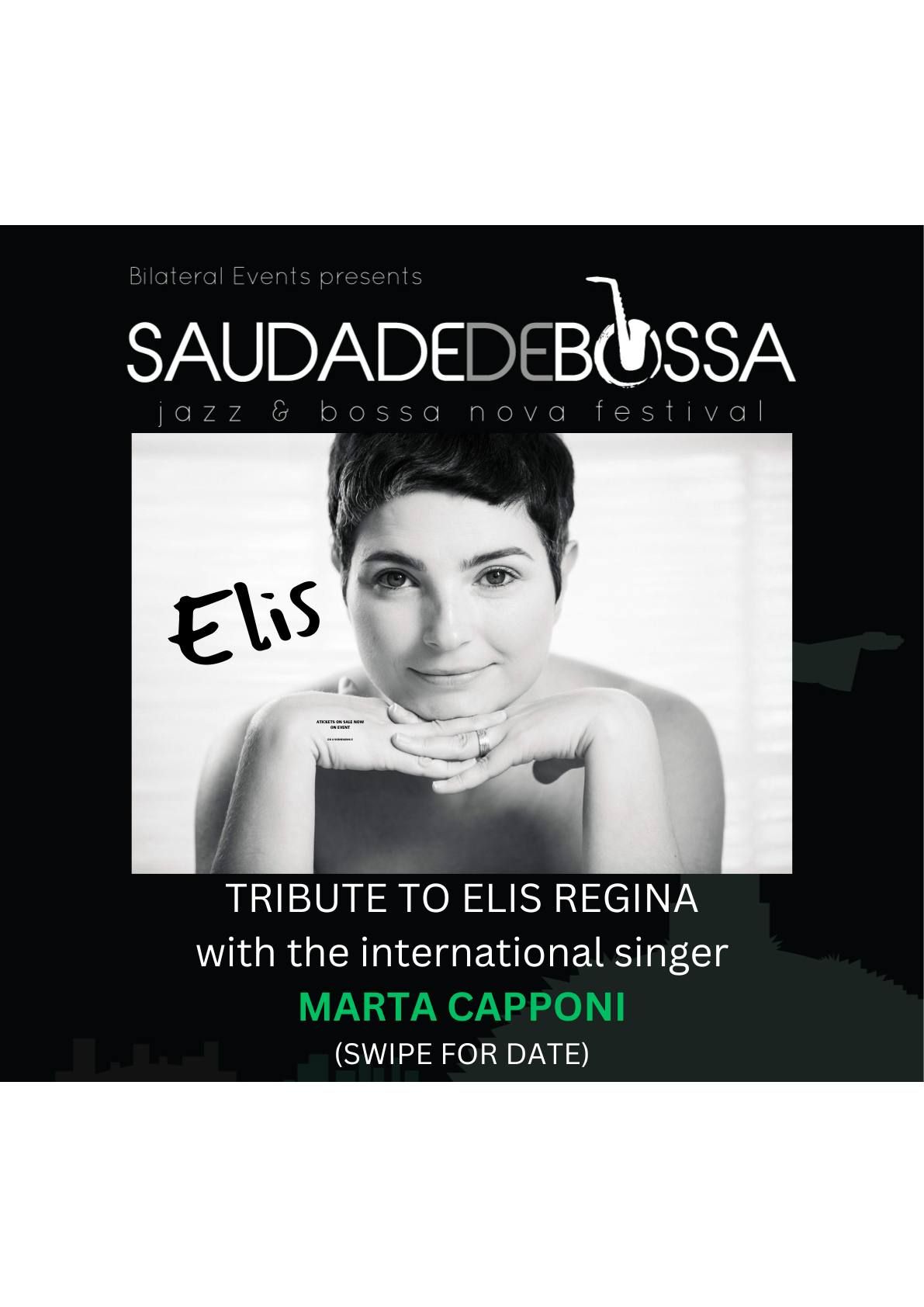 SAUDADE DE BOSSA  Presents "A Tribute To Elis Regina"