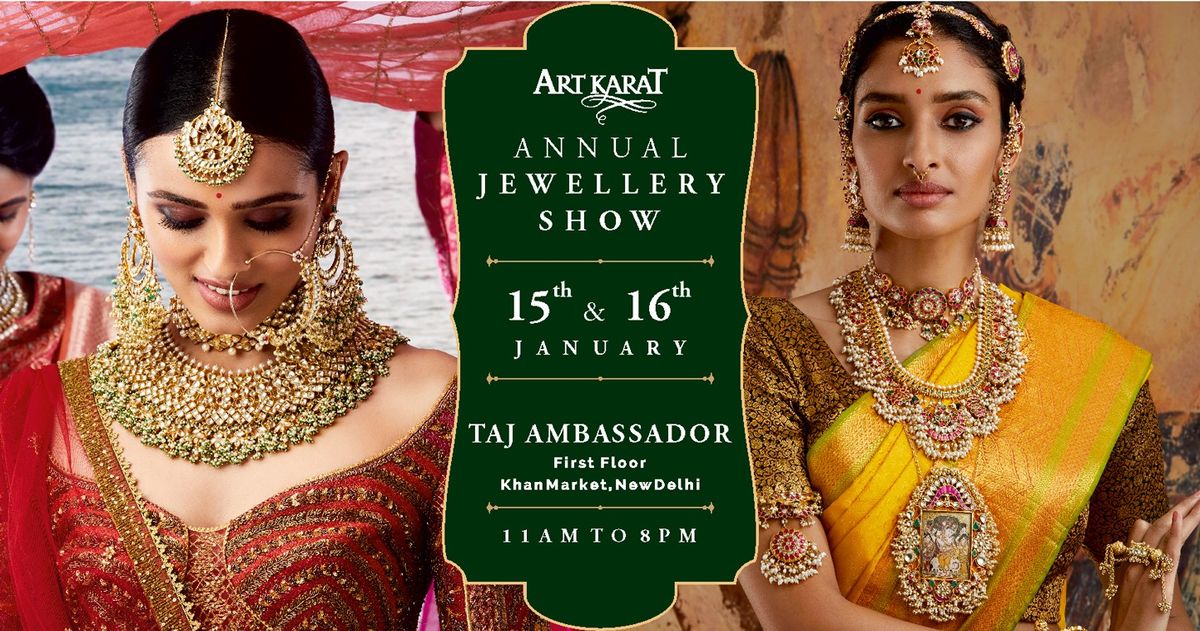 ART KARAT ANNUAL JEWELLERY SHOW - DELHI