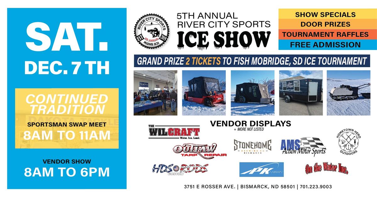 5th Annual River City Sports Ice Show & Sale | Sportsmans Swap Meet