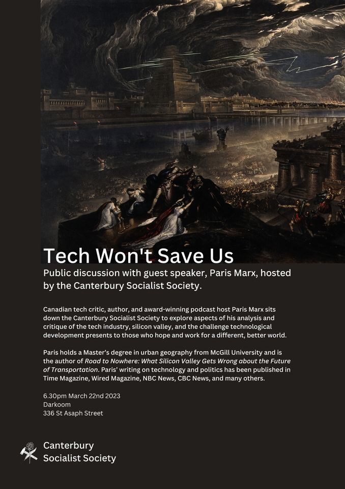CSS Bonus Event: Tech Won't Save - with Guest Speaker Paris Marx