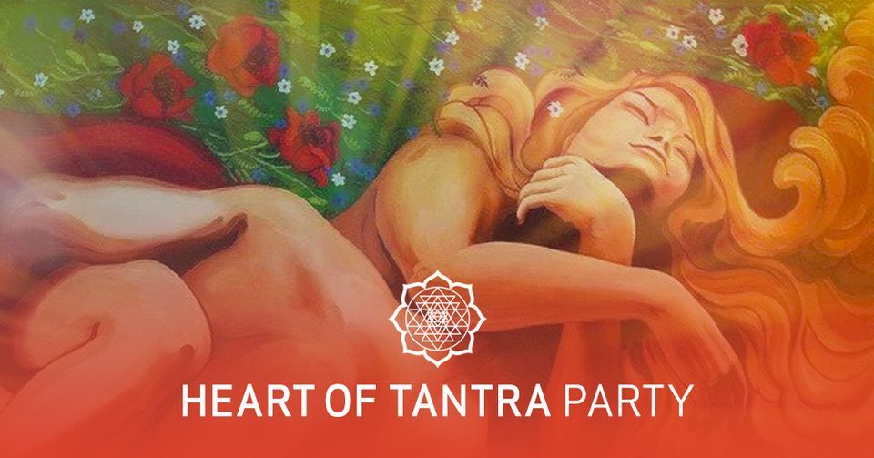 Heart of Tantra Spring Party