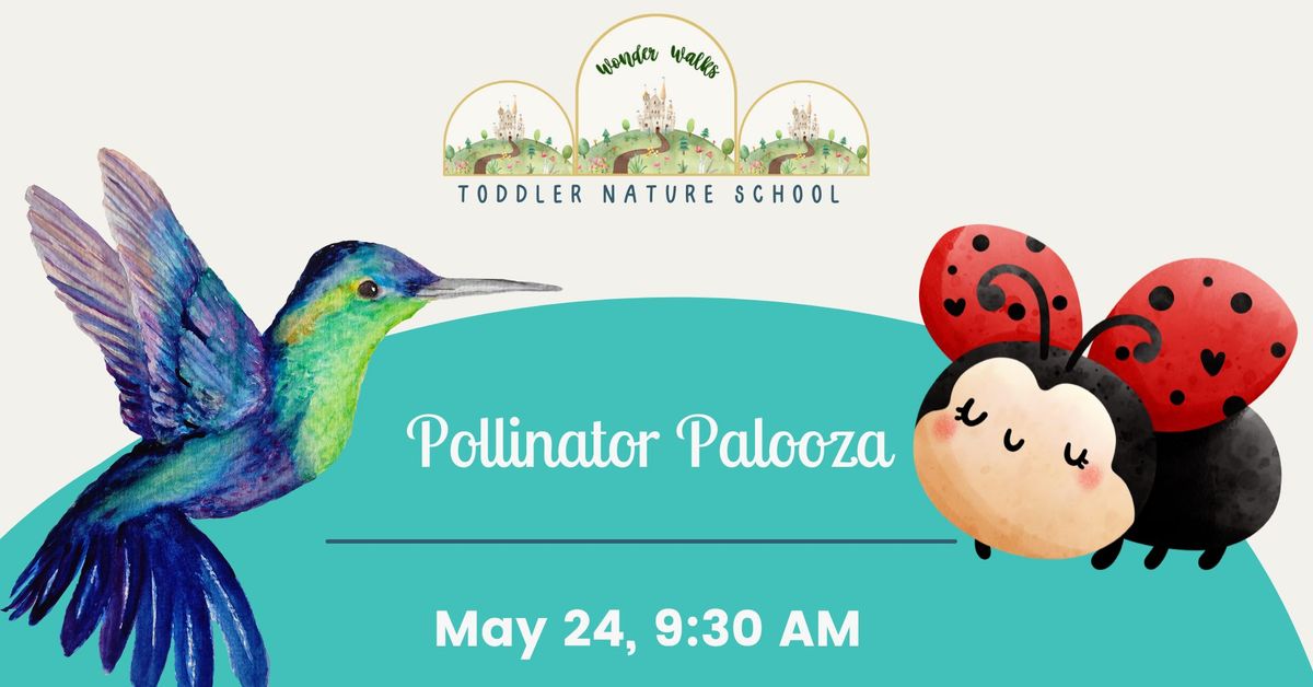 Wonder Walks: Pollinator Palooza