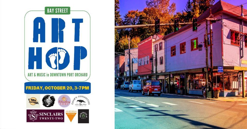 Let's Kick Off The Bay Street Art Hop in Downtown Port Orchard!