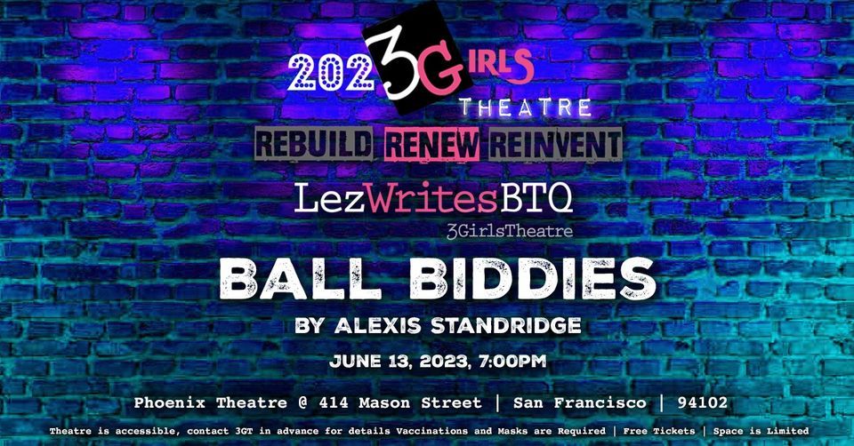 3GT LezWritesBTQ Presents: Ball Biddies by Alexis Standridge