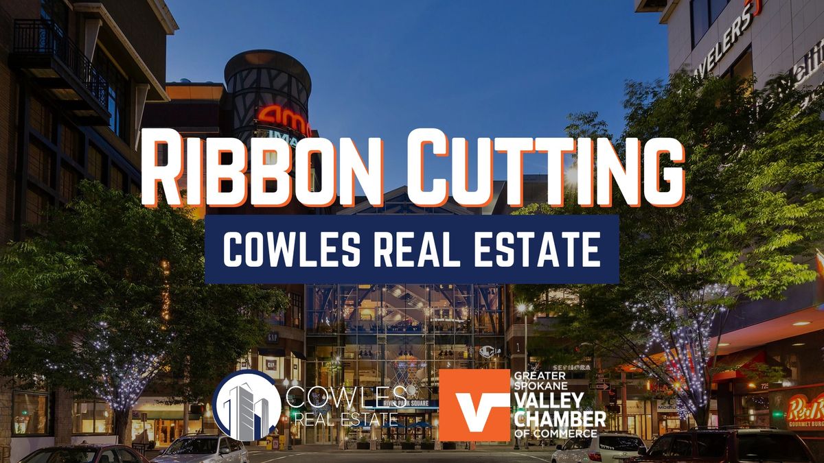 Ribbon Cutting | Cowles Real Estate