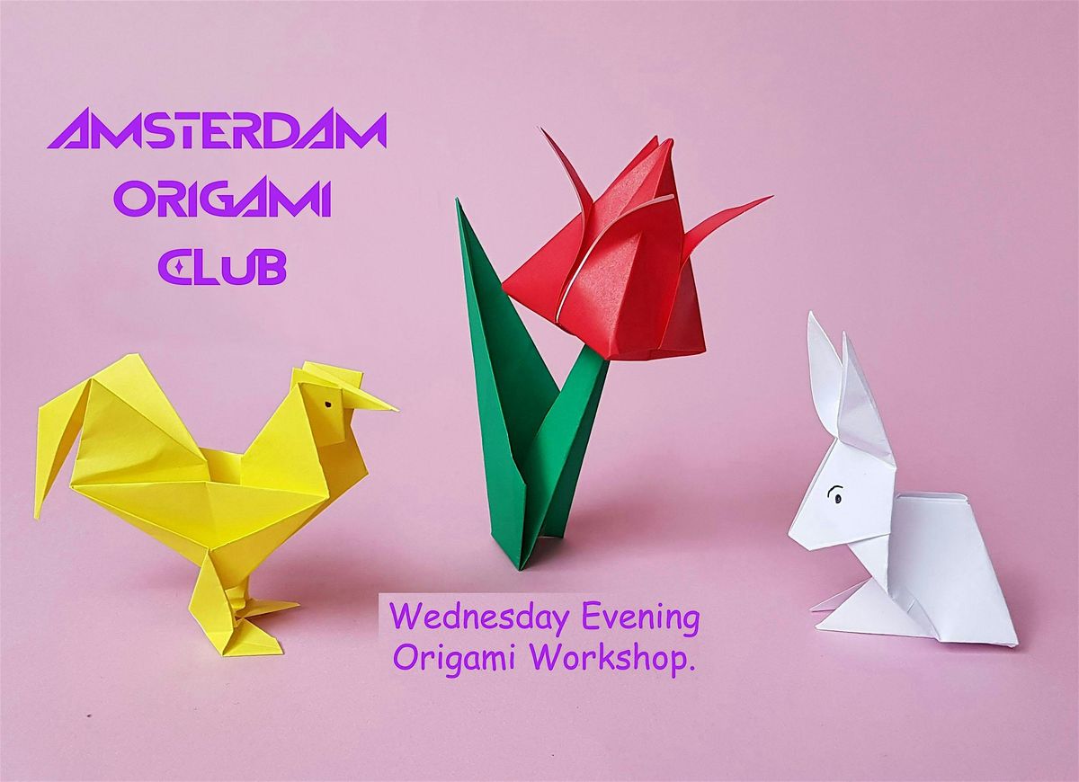 WEDNESDAY NIGHT - Amsterdam Origami Club - OBA CC Amstel - 15th April 2026