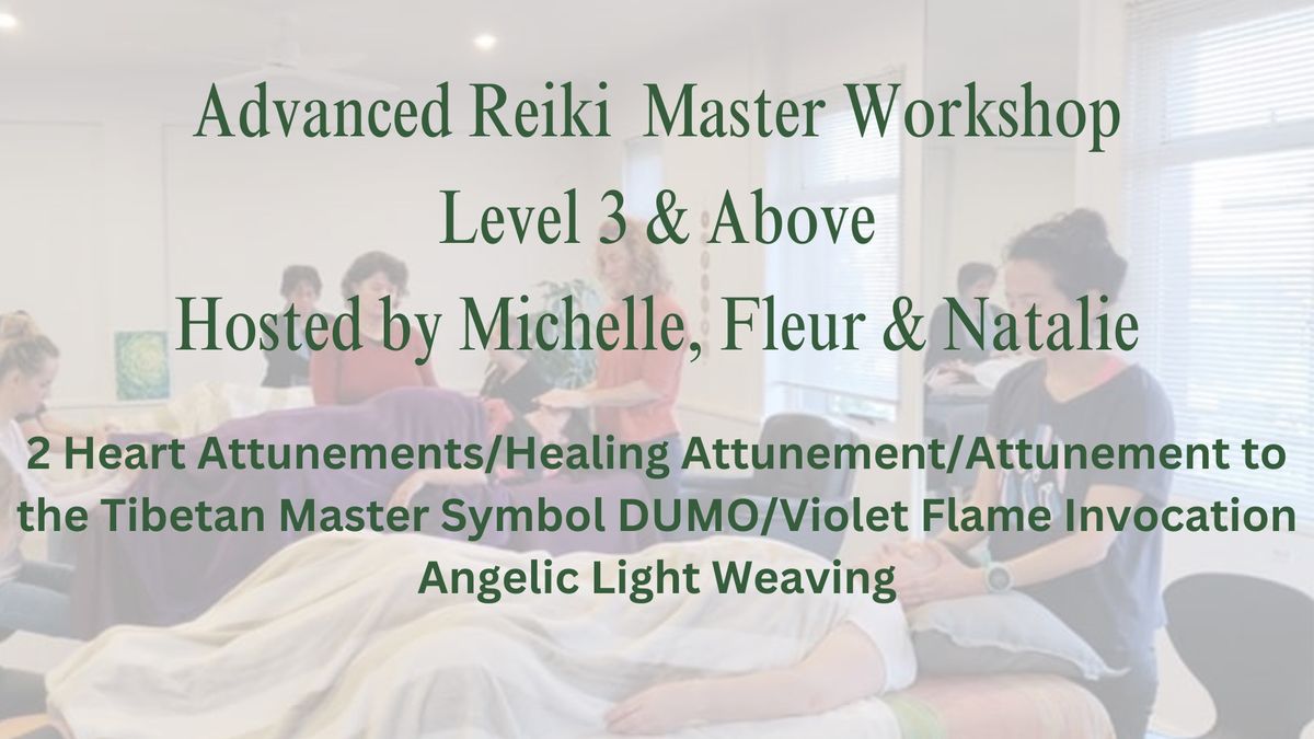 Advance Reiki Master Class