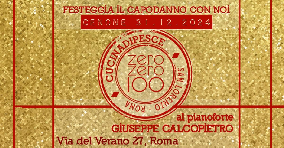 CAPODANNO 2025 - ZeroZero100