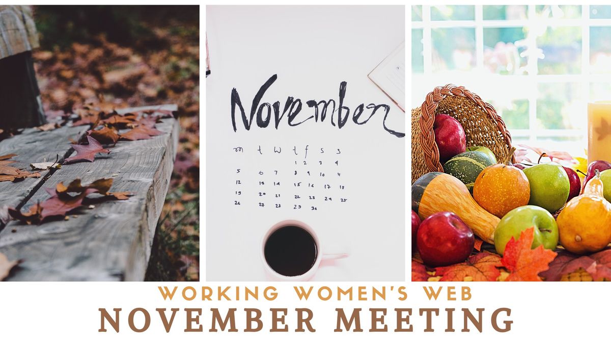 Working Women's Web - November meeting