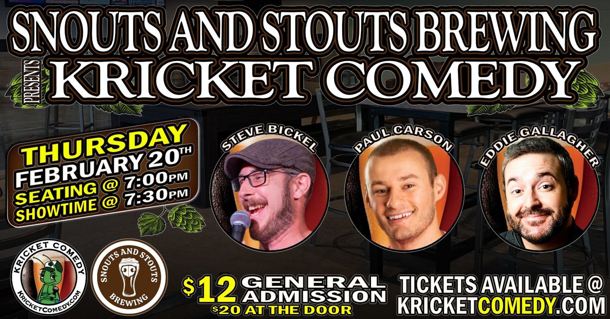 Snouts and Stouts Brewing presents Kricket Comedy