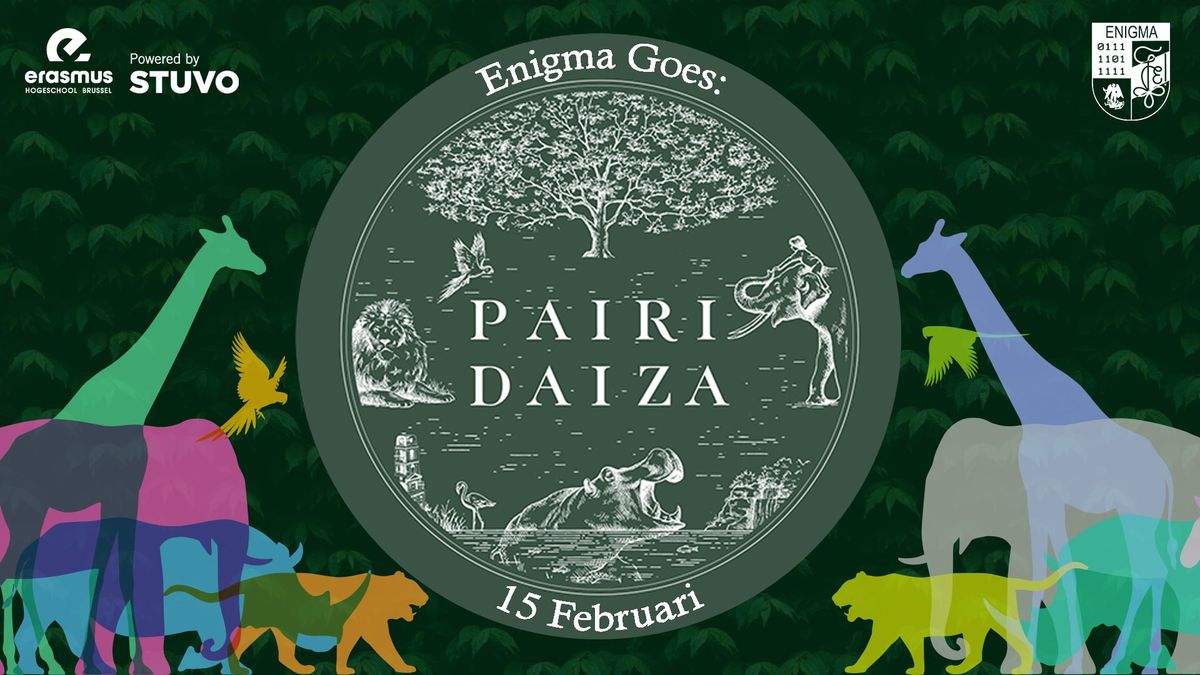 Enigma goes Pairi Daiza