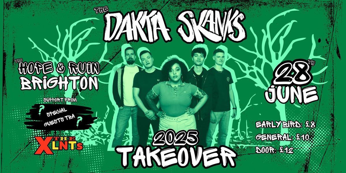 Dakka Skanks 2025 Takeover