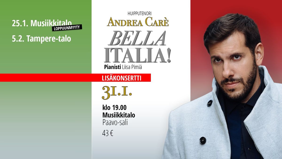 Huipputenori Andrea Car\u00e8n Bella Italia! -konsertti Helsingiss\u00e4 (Musiikkitalo)