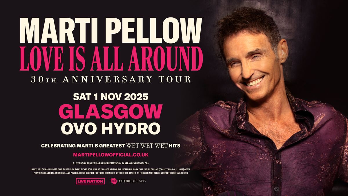 Marti Pellow - Love Is All Around - 30th Anniversary Tour