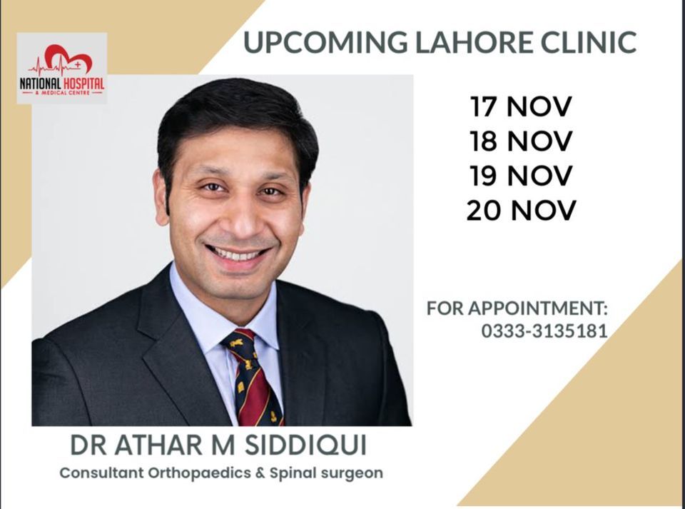 DR ATHAR MUNIRUDDIN SIDDIQUIS UPCOMING LAHORE CLINIC, National Hospital ...