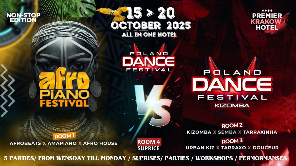 POLAND DANCE FESTIVAL\/KIZOMBA URBANKIZ &AFROPIANO FESTIVAL AFROBEATS AMAPIANO \/NON-STOP EDITION 24 H