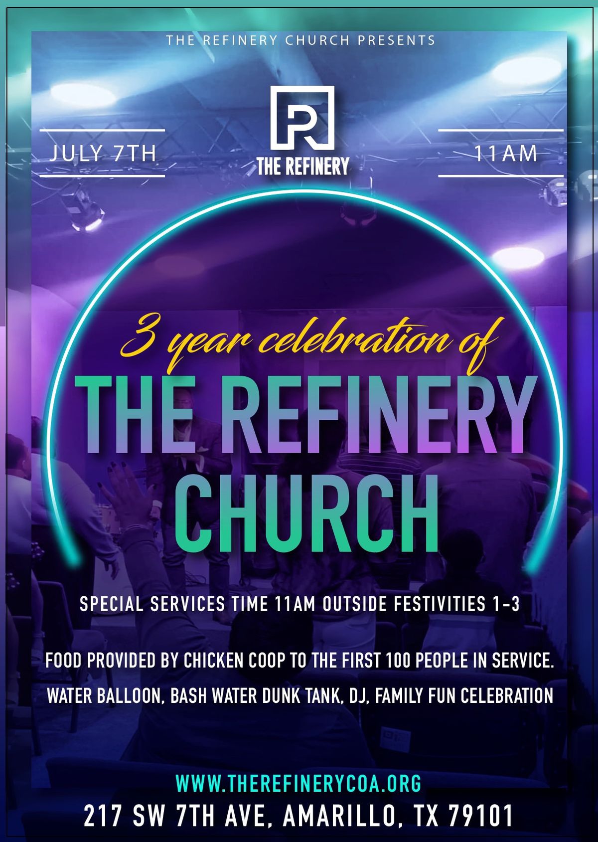 The Refinery Church of Amarillo's 3rd Anniversary Celebration