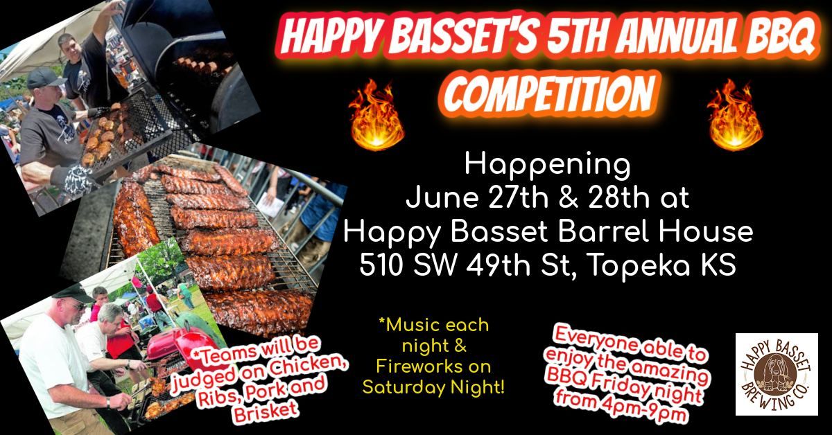 Happy Basset's 5th Annual BBQ Comp!