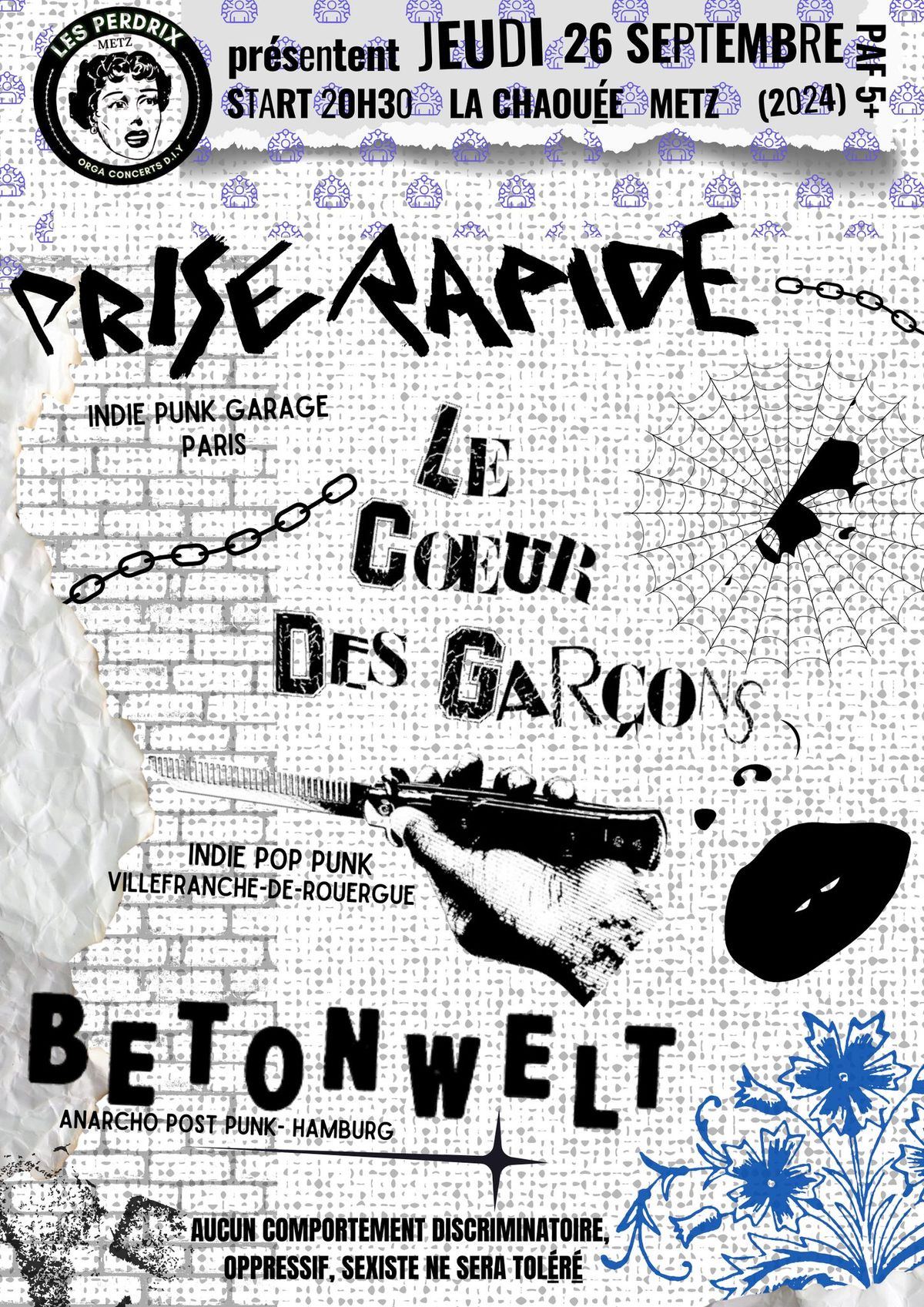 PERDRIX#5: Prise Rapide + Le Coeur Des Gar\u00e7ons + Betonwelt @LaChaou\u00e9e-METZ