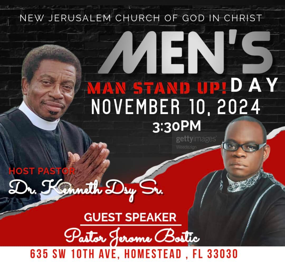 NEW JERUSALEM CHURCH OF GOD IN CHRIST MEN'S MAN STAND \u0426\u0440! P!DAY