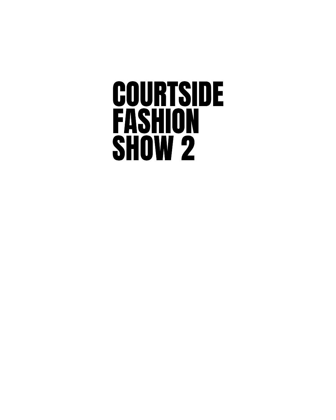 COURTSIDE FASHION SHOW 2