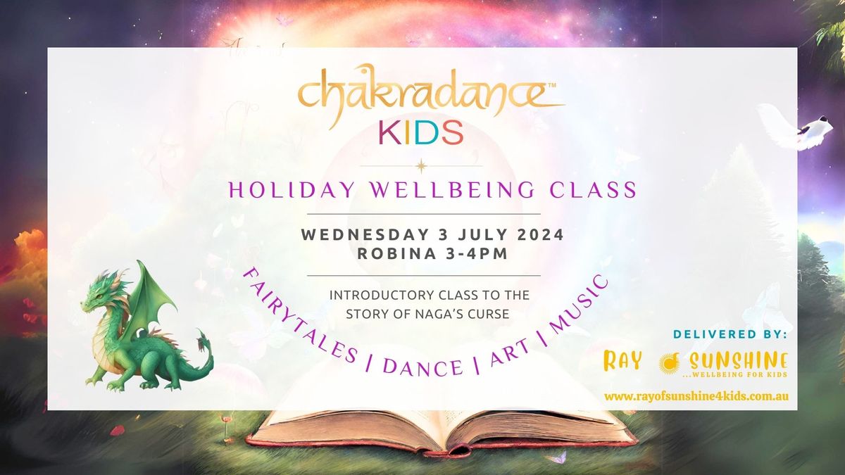 Chakradance Kids\u2122 Holiday Wellbeing Class - Robina (ages 5-9yrs)
