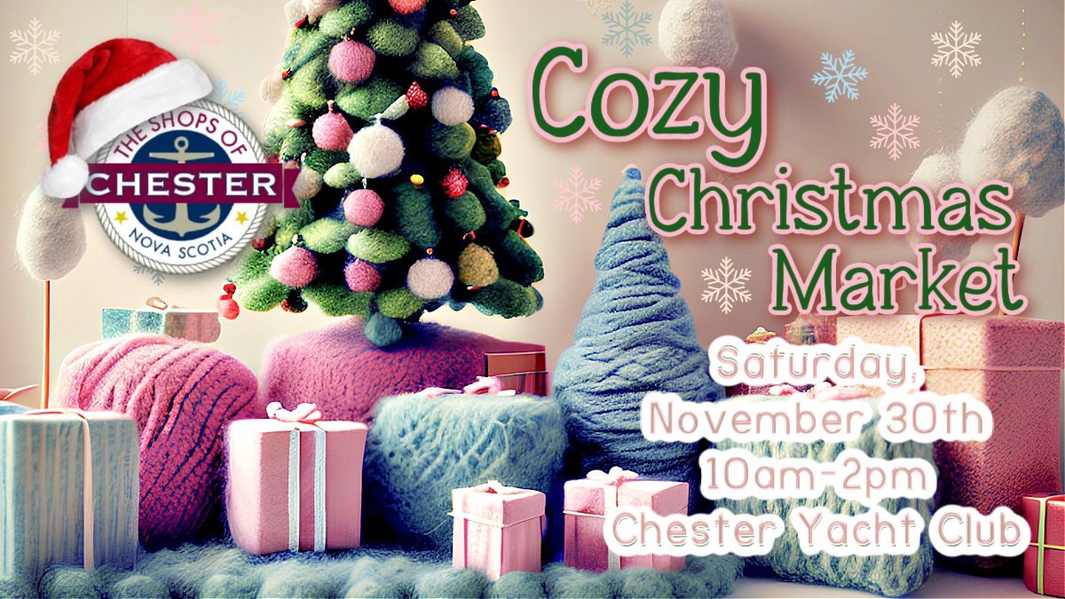 Chester Village Christmas COZY CHRISTMAS MARKET