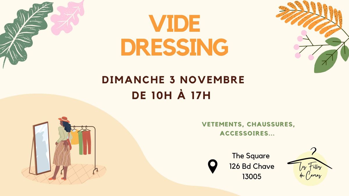 Vide dressing 3 Novembre