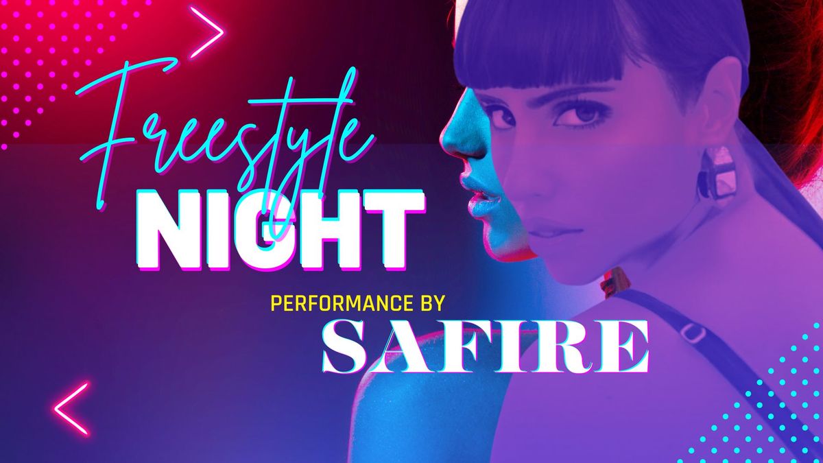 Safire Freestyle Night 