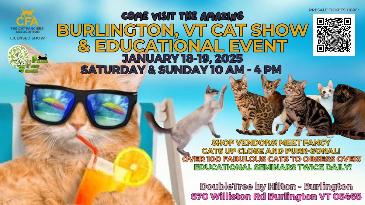 Come to the amazing Burlington, VT Cat Show & Education Event! 