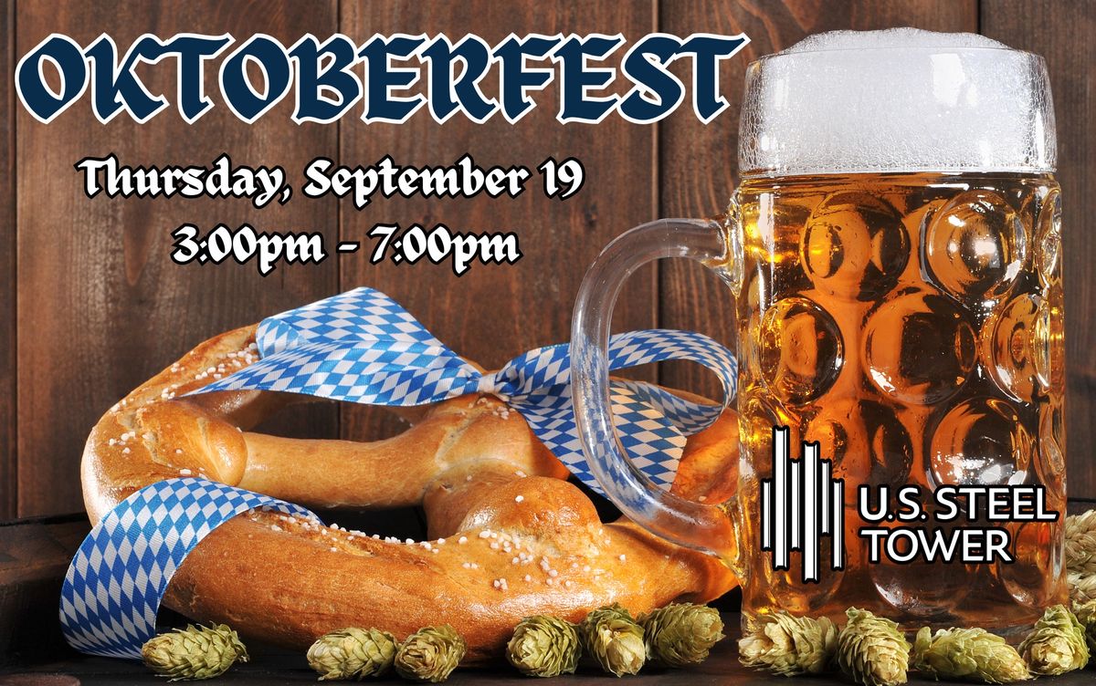 Oktoberfest at U.S. Steel Tower