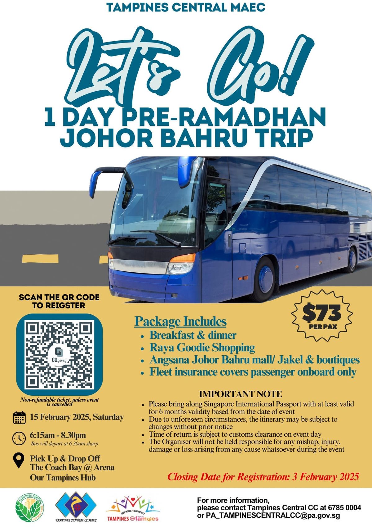 Pre-Ramadan JB Trip